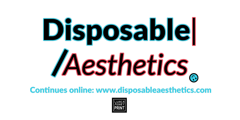 Disposable Aesthetics - Press and Reflection video